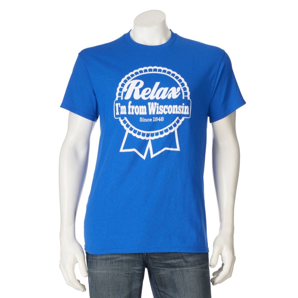 Relax I’m from Wisconsin men’s tee small